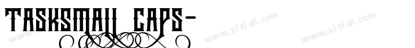 TaskSmall Caps字体转换